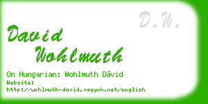 david wohlmuth business card